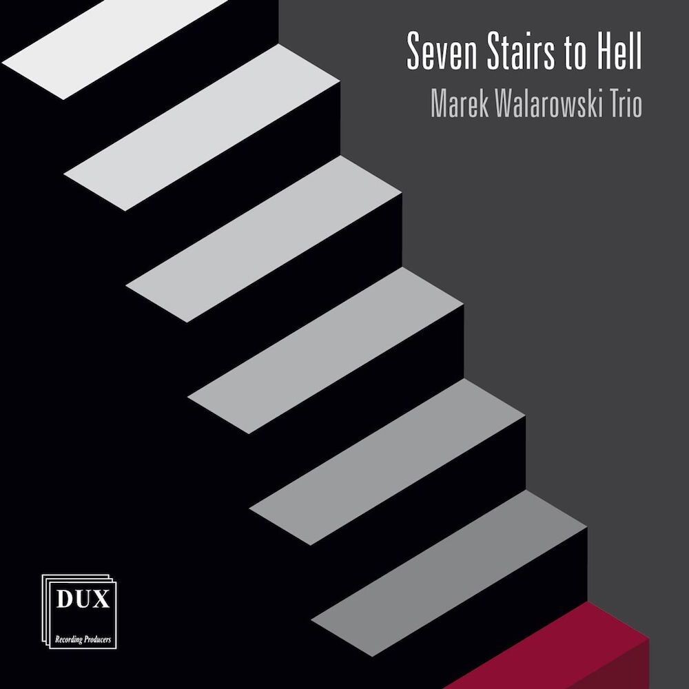 Диск CD Seven Stairs To Hell - Marek Walarowski Trio
Диск CD Seven Stairs To Hell - Marek Walarowski Trio