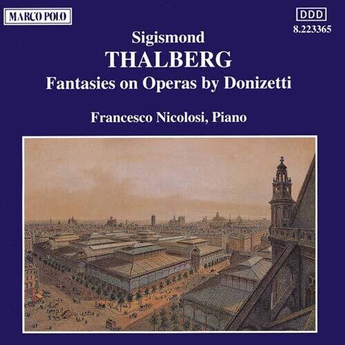 CD диск Thalberg / Nicolosi: Fant on Operas By Donizetti 
CD диск Thalberg / Nicolosi: Fant on Operas By Donizetti