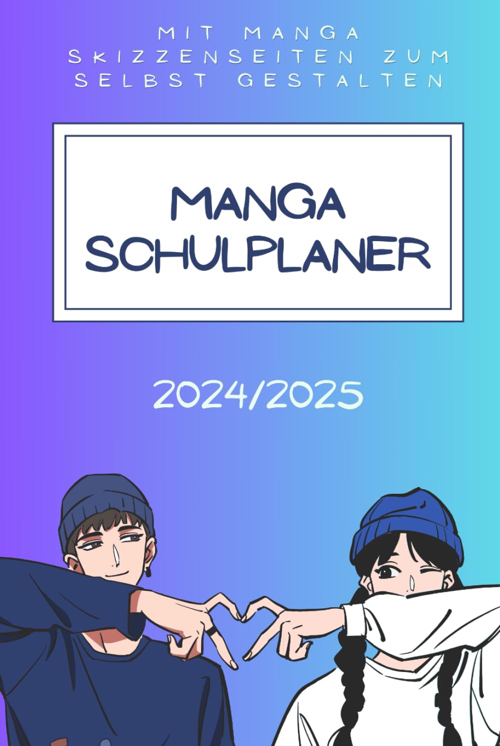 Manga Schulplaner 2024/2025: Mit Manga-Skizzenseiten zum selbst gestalten (German Edition) (Independently published)
Manga Schulplaner 2024/2025: Mit Manga-Skizzenseiten zum selbst gestalten (German Edition) (Independently published)