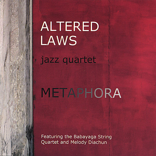 CD диск Altered Laws Jazz Quartet: Metaphora
CD диск Altered Laws Jazz Quartet: Metaphora