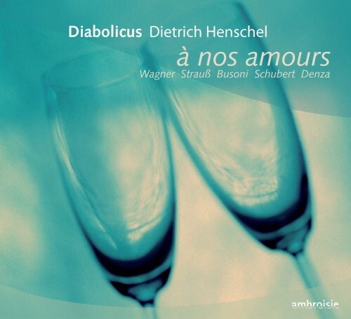 CD диск Wagner / Busoni / Schubert / Dietrich / Henschell: A Nos Amours
CD диск Wagner / Busoni / Schubert / Dietrich / Henschell: A Nos Amours