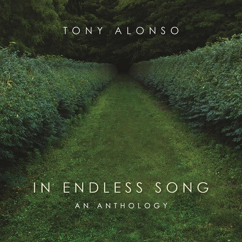CD диск Alonso, Tony: In Endless Song: An Anthology
CD диск Alonso, Tony: In Endless Song: An Anthology