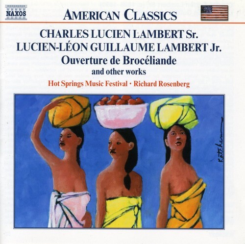 CD диск Lambert / Hot Springs Music Festival / Rosenberg: Ouverture de Broceliande & Other Works
CD диск Lambert / Hot Springs Music Festival / Rosenberg: Ouverture de Broceliande & Other Works
