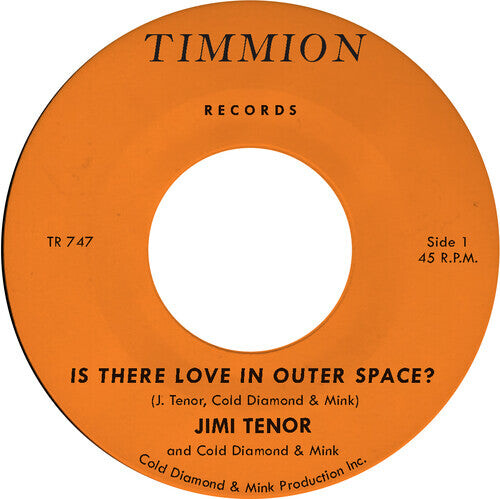 Сингл 7" Tenor, Jimi: Is There Love in Outer Space
Сингл 7" Tenor, Jimi: Is There Love in Outer Space