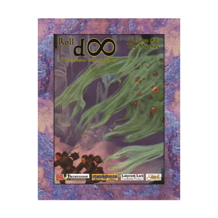 #6 "The Mythos", Roll D-Infinity Supplements, мягкая обложка
#6 "The Mythos", Roll D-Infinity Supplements, мягкая обложка