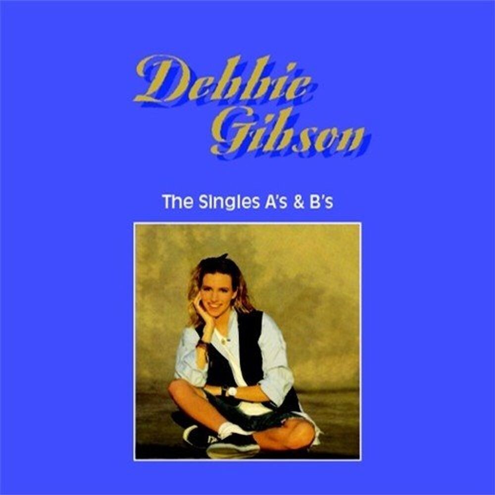 Диск CD The Singles A's & B's - Debbie Gibson 
Диск CD The Singles A's & B's - Debbie Gibson