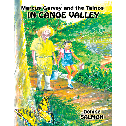 Книга Marcus Garvey And The Tainos In Canoe Valley 
Книга Marcus Garvey And The Tainos In Canoe Valley