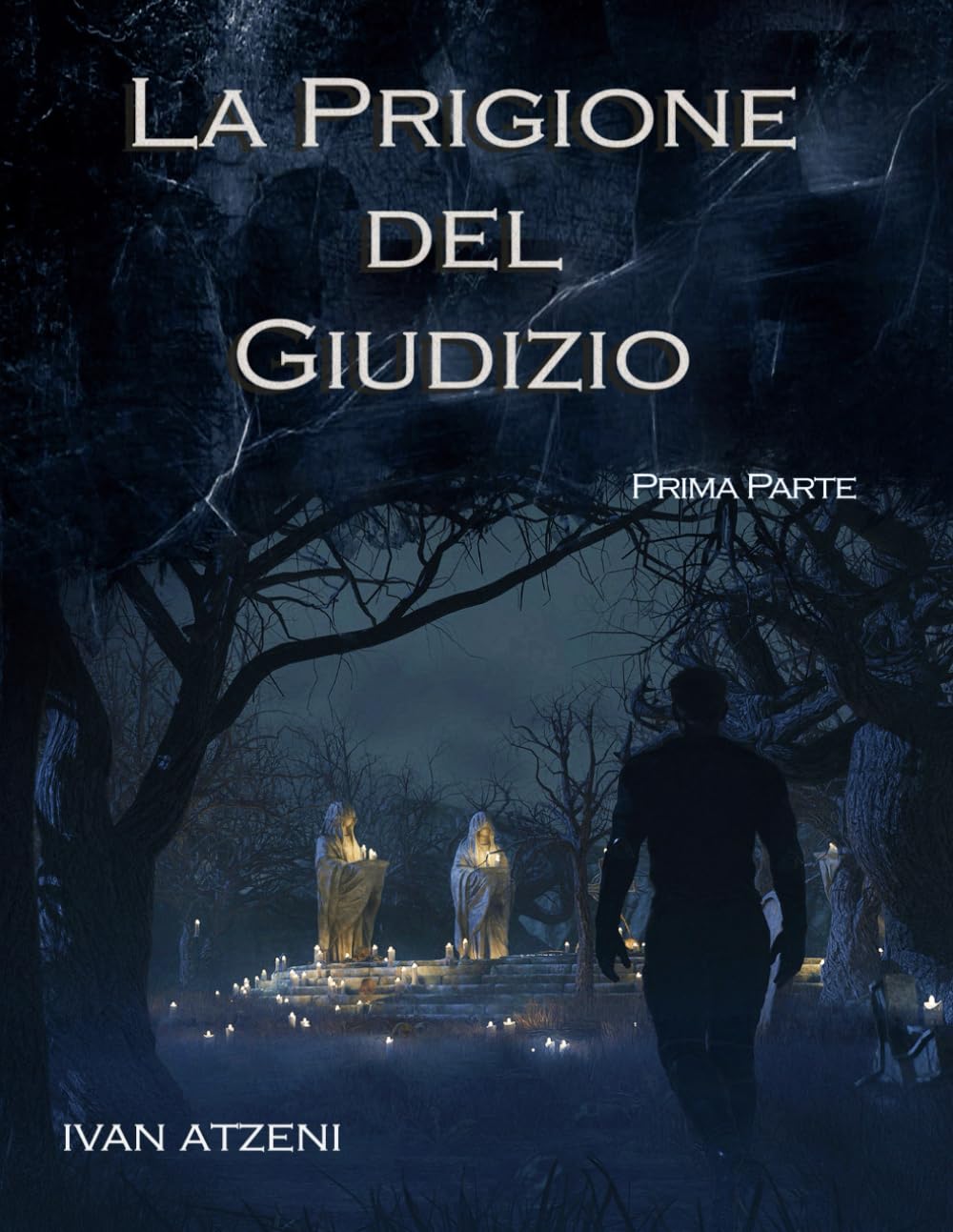 La Prigione del Giudizio: Prima Parte (versione speciale) (Italian Edition) (Independently published)
La Prigione del Giudizio: Prima Parte (versione speciale) (Italian Edition) (Independently published)