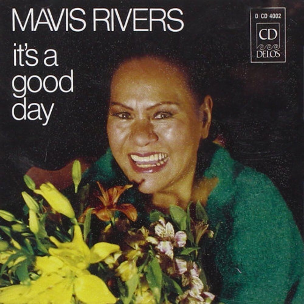 Диск CD It's A Good Day - Mavis Rivers
Диск CD It's A Good Day - Mavis Rivers