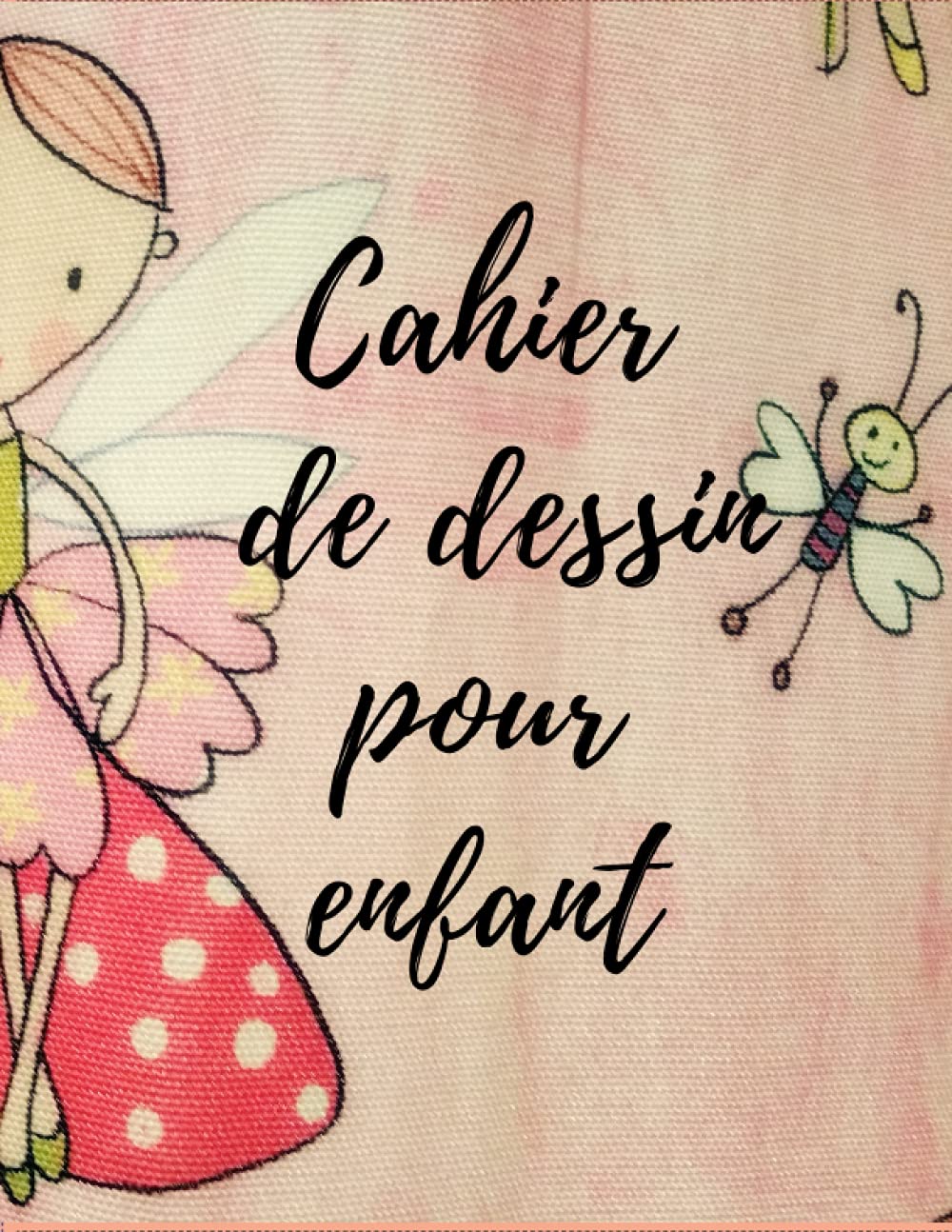 Cahier de dessin pour enfant (French Edition) (Independently published)
Cahier de dessin pour enfant (French Edition) (Independently published)