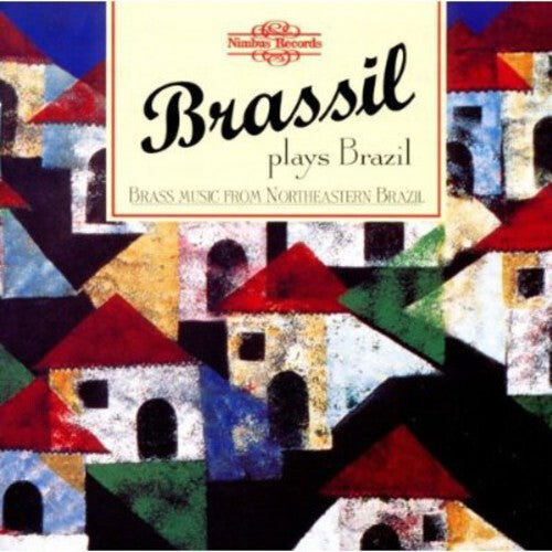 CD диск Quintetto Brassil: Plays Brazil: Brass Music from Northeastern Brazil
CD диск Quintetto Brassil: Plays Brazil: Brass Music from Northeastern Brazil