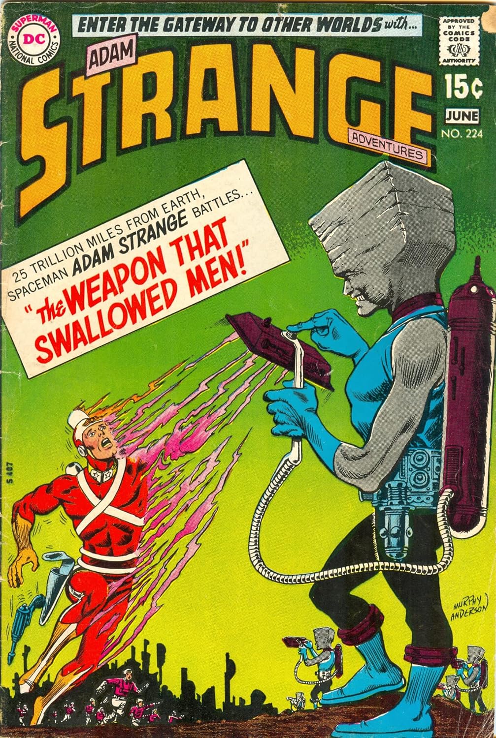 Strange Adventures #224, June 1970. Adam Strange, Atomic Knights (DC Comics)
Strange Adventures #224, June 1970. Adam Strange, Atomic Knights (DC Comics)