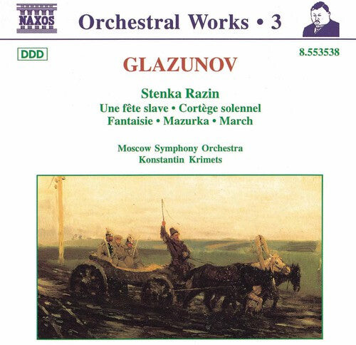 CD диск Glazunov / Krimets / Moscow Sym Orchestra: Orchestral Works 3
CD диск Glazunov / Krimets / Moscow Sym Orchestra: Orchestral Works 3
