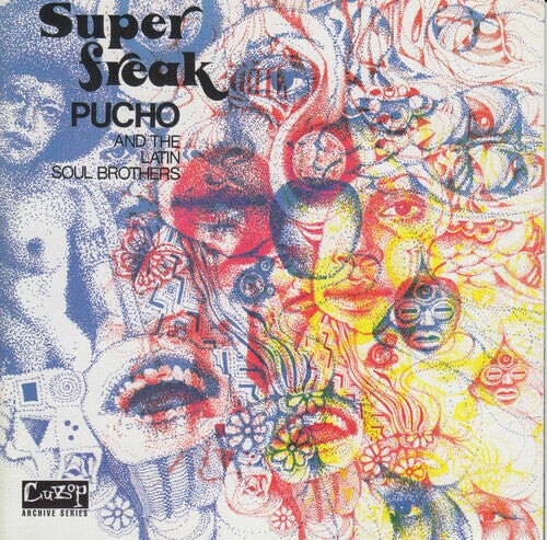 Виниловая пластинка Pucho & His Latin Soul Brothers: Super Freak
Виниловая пластинка Pucho & His Latin Soul Brothers: Super Freak