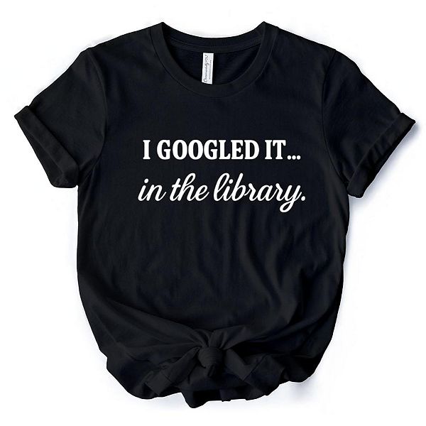 Футболка I googled it in the library, смешная майка для умных людей, которые занимаются настоящими исследованиями Ornamentallyyou, Black
Футболка I googled it in the library, смешная майка для умных людей, которые занимаются настоящими исследованиями Ornamentallyyou, Black