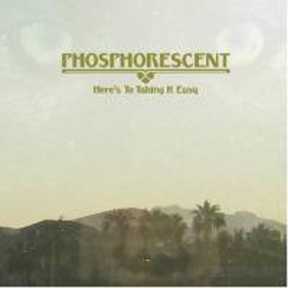 Диск CD Here's To Taking It Easy - Phosphorescent
Диск CD Here's To Taking It Easy - Phosphorescent