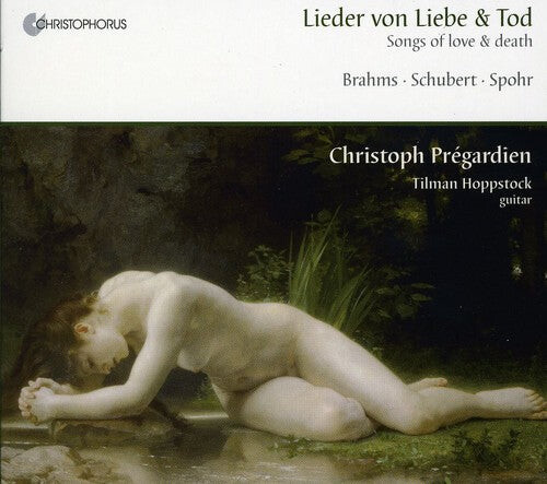CD диск Brahms / Spohr / Schubert / Pregardien / Hoppstock: Lieder Von Liebe & Tod (Songs of Love & Death)
CD диск Brahms / Spohr / Schubert / Pregardien / Hoppstock: Lieder Von Liebe & Tod (Songs of Love & Death)