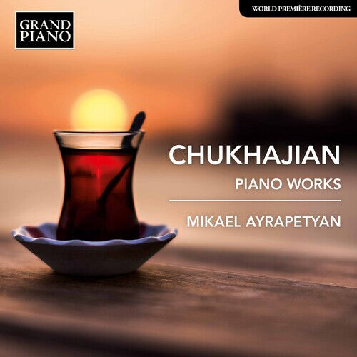 CD диск Chukhajian / Ayrapetyan: Piano Works
CD диск Chukhajian / Ayrapetyan: Piano Works
