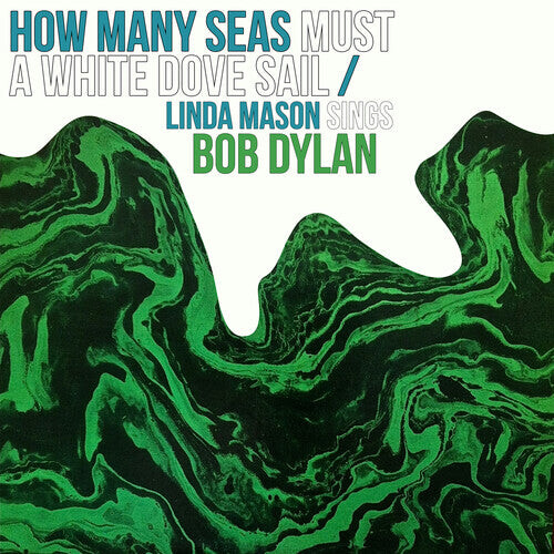 CD диск Mason, Linda: How Many Seas Must A White Dove Sail: Linda Mason Sings Bob Dylan
CD диск Mason, Linda: How Many Seas Must A White Dove Sail: Linda Mason Sings Bob Dylan
