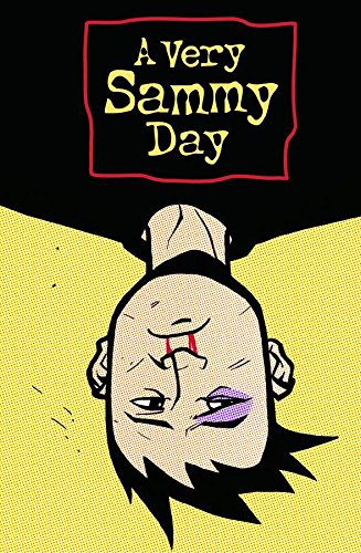 Sammy: A Very Sammy Day (Image Comics)
Sammy: A Very Sammy Day (Image Comics)