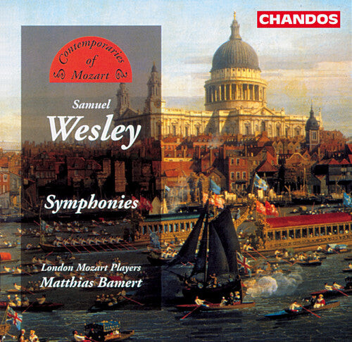 CD диск Wesley / London Mozart Players / Bamert: Symphonies
CD диск Wesley / London Mozart Players / Bamert: Symphonies