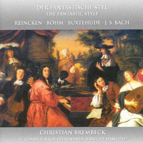 CD диск Brembeck, Christian: Fantastic Style: Harpsichord Works
CD диск Brembeck, Christian: Fantastic Style: Harpsichord Works