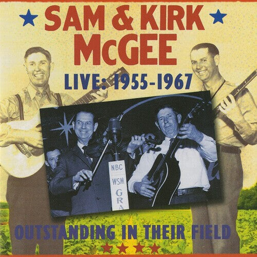 CD диск McGee, Sam / McGee, Kirk: Outstanding In Their Field - Live 1955-1967
CD диск McGee, Sam / McGee, Kirk: Outstanding In Their Field - Live 1955-1967