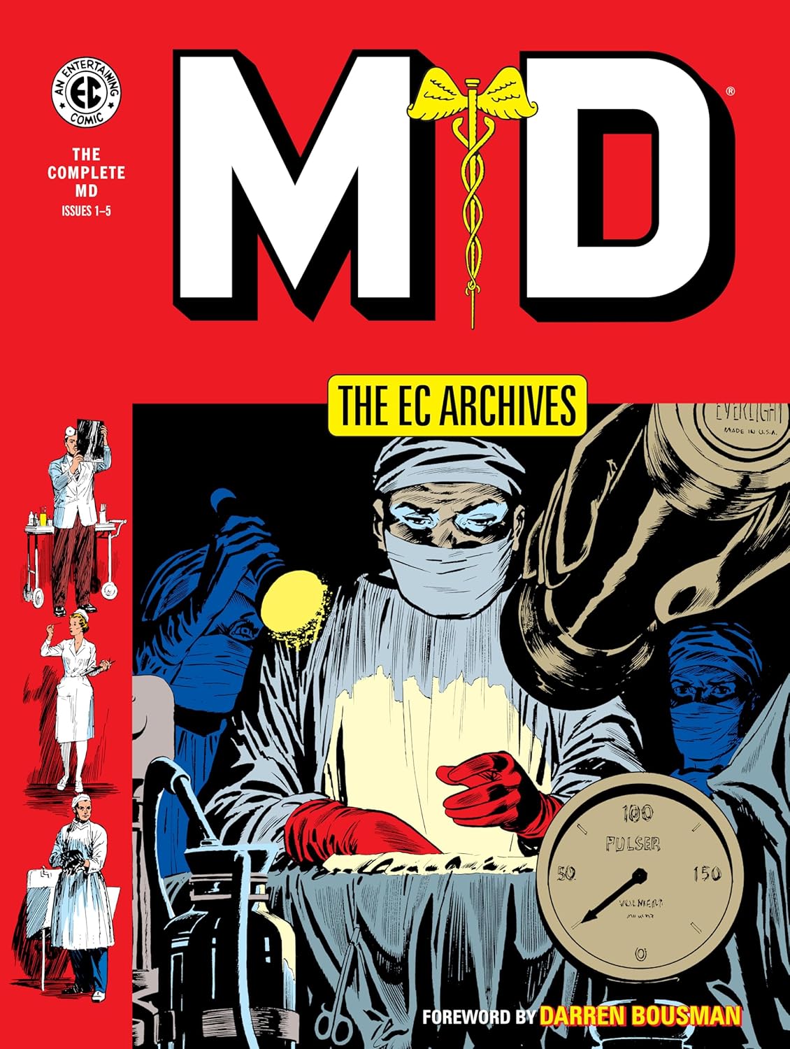 The EC Archives: MD (Dark Horse Books)
The EC Archives: MD (Dark Horse Books)