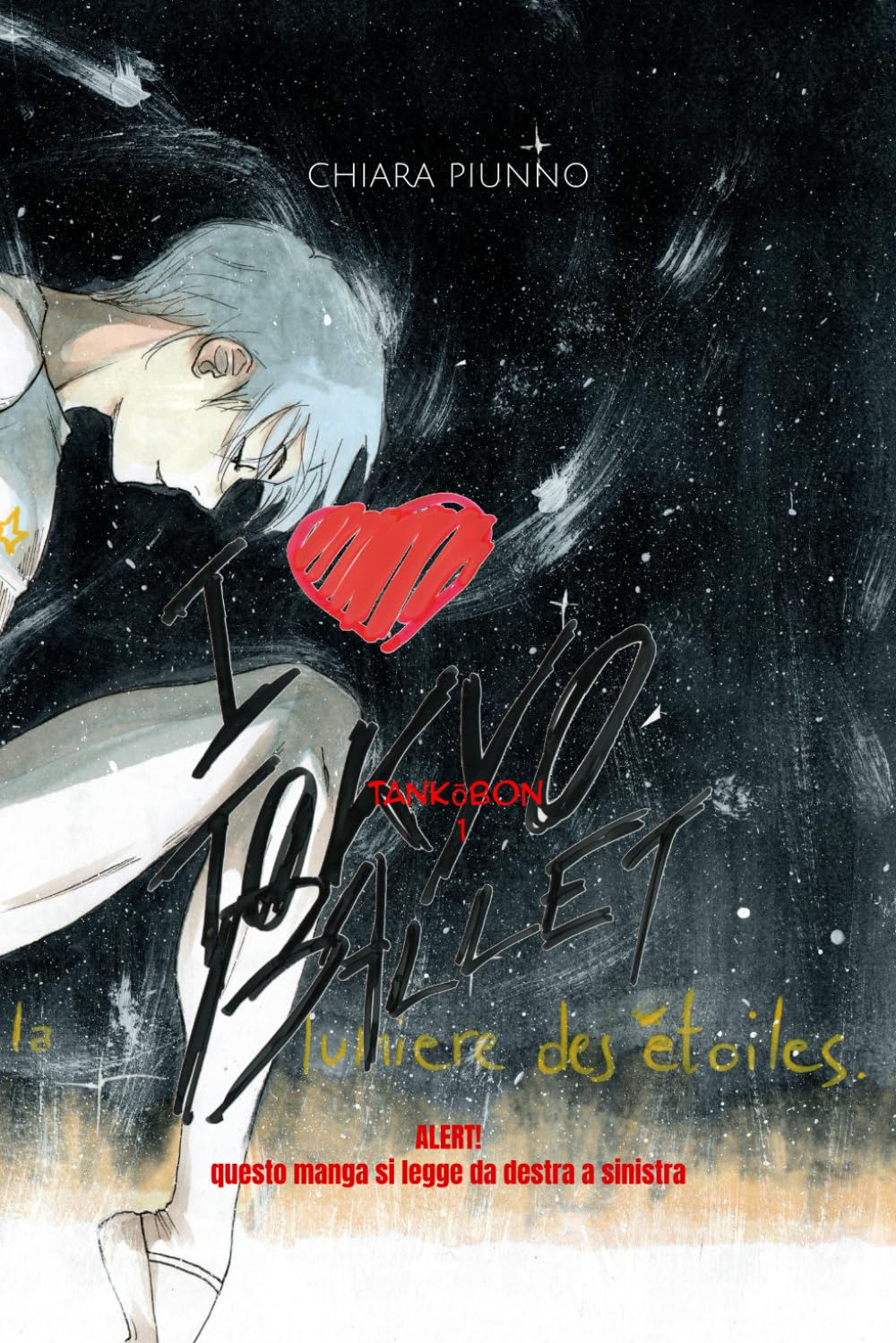 I LOVE TOKYO BALLET 1: CAPITOLI 1-2-3-4-5-6 (Italian Edition) (Independently published)
I LOVE TOKYO BALLET 1: CAPITOLI 1-2-3-4-5-6 (Italian Edition) (Independently published)