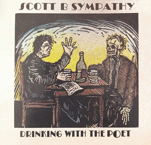 CD диск Sympathy, Scott B.: Drinking With the Poet
CD диск Sympathy, Scott B.: Drinking With the Poet