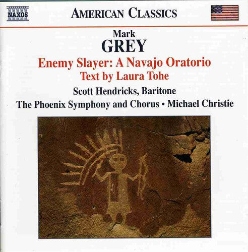 CD диск Grey / Hendricks / Phoenix Symphony / Christie: Enemy Slayer: A Navajo Oratorio
CD диск Grey / Hendricks / Phoenix Symphony / Christie: Enemy Slayer: A Navajo Oratorio