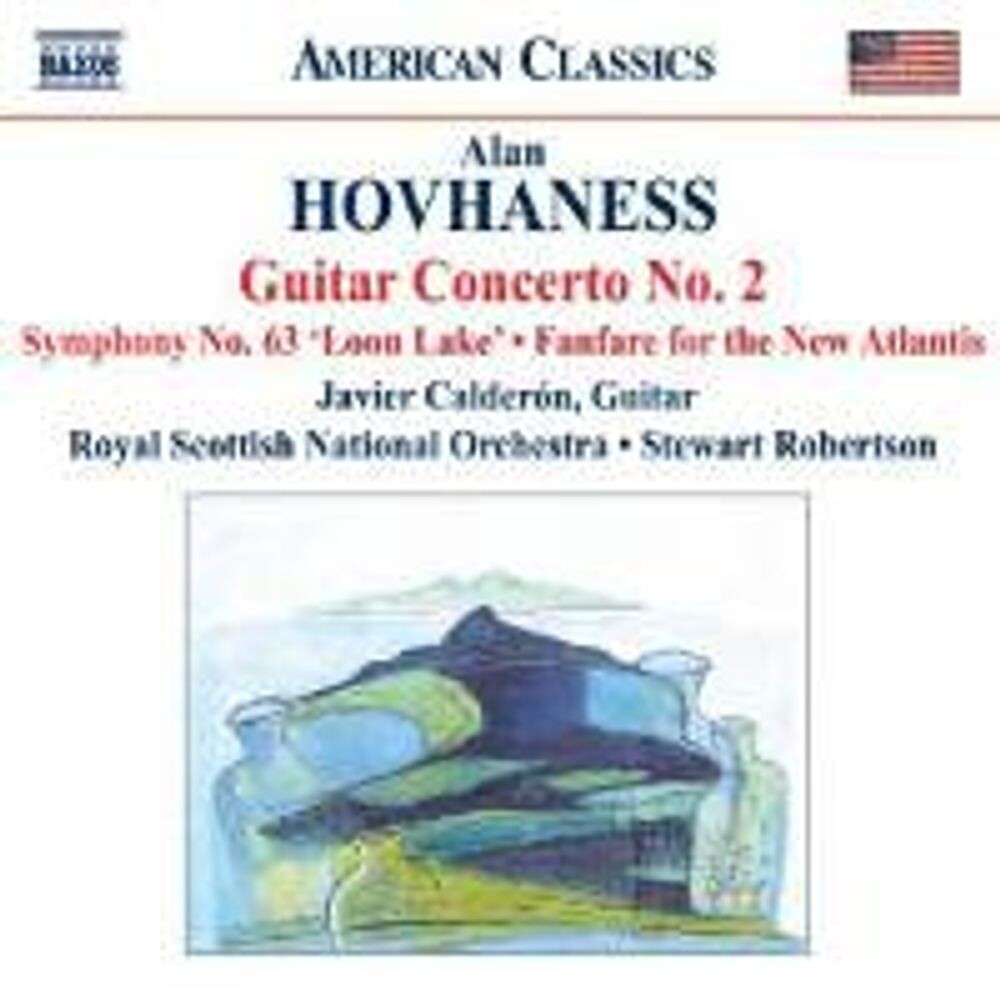 Диск CD Hovhaness: Guitar Concerto 2 / Symphony 63 / Fanfare for the New Atlantis - Alan Hovhaness, Javier Calderón, Stewart Robertson, Royal Scottish National Orchestra
Диск CD Hovhaness: Guitar Concerto 2 / Symphony 63 / Fanfare for the New Atlantis - Alan Hovhaness, Javier Calderón, Stewart Robertson, Royal Scottish National Orchestra