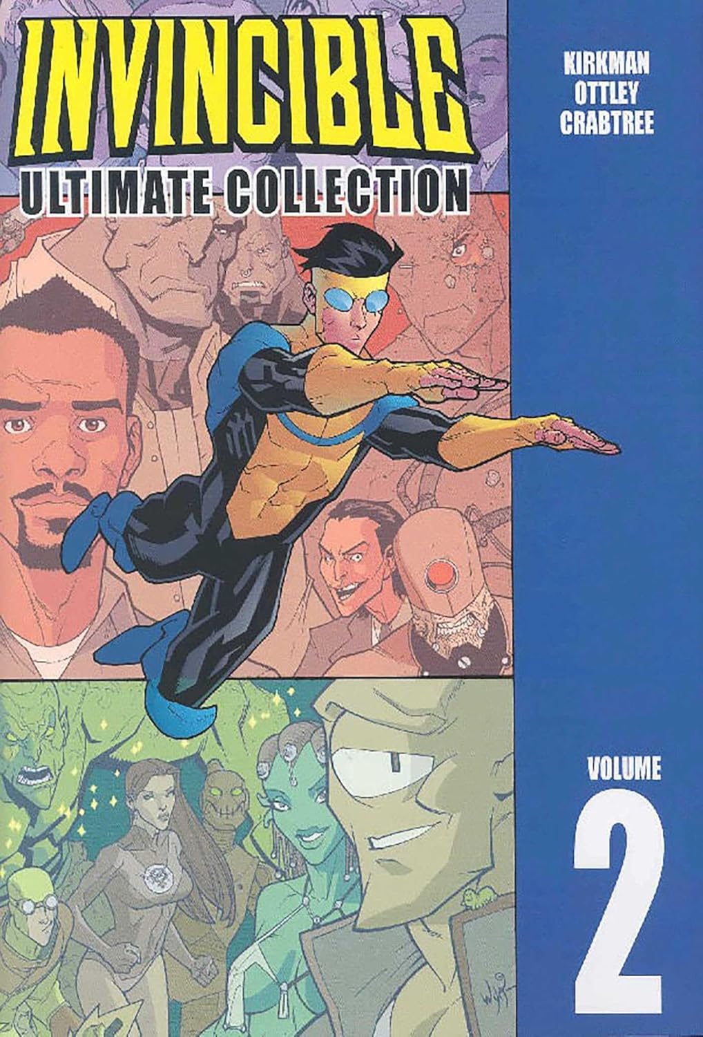 Invincible: The Ultimate Collection Volume 2 (Image Comics)
Invincible: The Ultimate Collection Volume 2 (Image Comics)