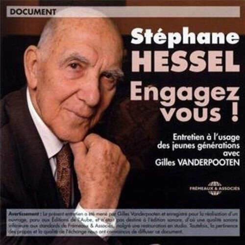 CD диск Hessel, Stephane / Hessel / Vanderpooten: Entretien A L'usage Des Jeunes Generations
CD диск Hessel, Stephane / Hessel / Vanderpooten: Entretien A L'usage Des Jeunes Generations