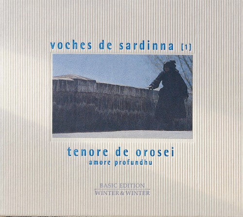 CD диск Voches De Sardinna: 1: Tenore de Orosei / Amore Profundhu
CD диск Voches De Sardinna: 1: Tenore de Orosei / Amore Profundhu