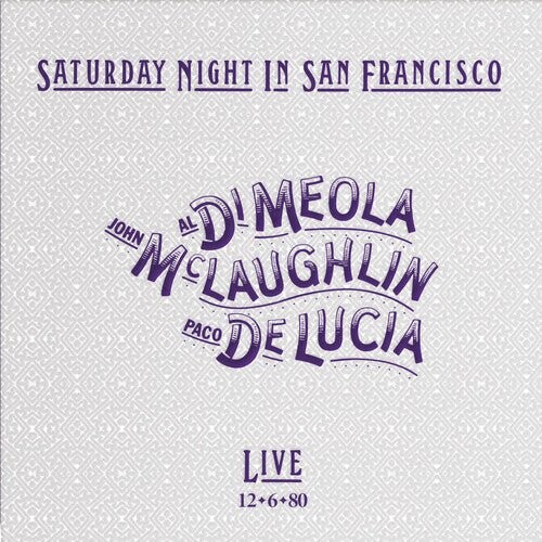 Виниловая пластинка Mclaughlin, John / Paco De Lucia / Al Di Meola - Saturday Night In San Francisco
Виниловая пластинка Mclaughlin, John / Paco De Lucia / Al Di Meola - Saturday Night In San Francisco