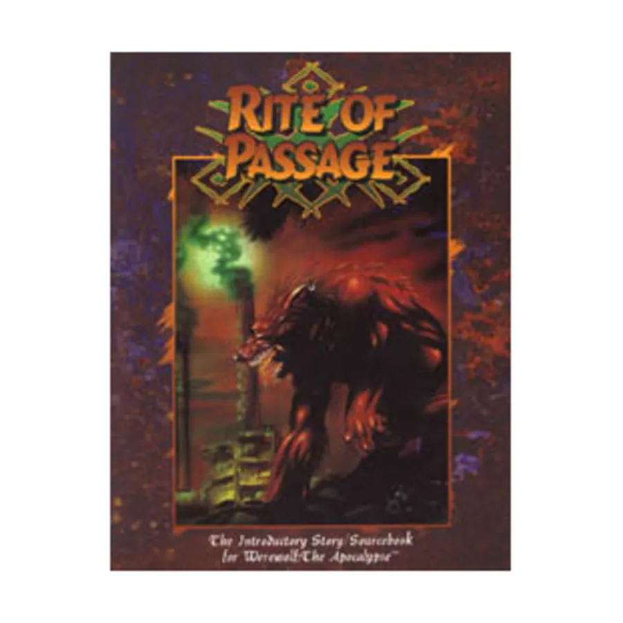 Rite of Passage, Werewolf - The Apocalypse - Core Books, Sourcebooks, & Story Books, мягкая обложка
Rite of Passage, Werewolf - The Apocalypse - Core Books, Sourcebooks, & Story Books, мягкая обложка