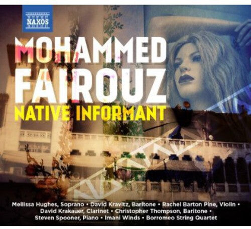 CD диск Fairouz / Krakauer / Borromeo String Quartet: Native Informant
CD диск Fairouz / Krakauer / Borromeo String Quartet: Native Informant