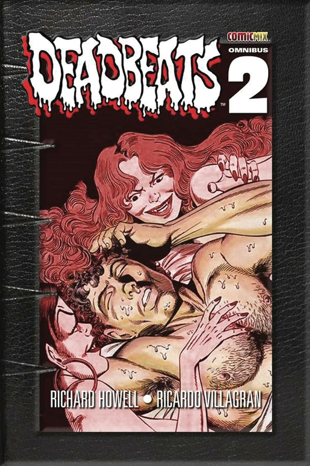 Deadbeats Omnibus 2 (Comicmix LLC)
Deadbeats Omnibus 2 (Comicmix LLC)