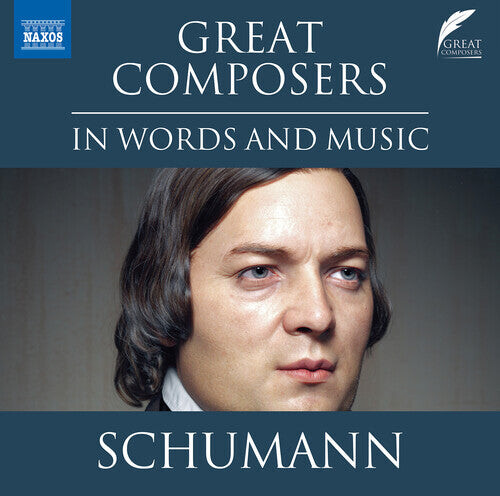 CD диск Schumann: Schumann: Great Composers in Words & Music
CD диск Schumann: Schumann: Great Composers in Words & Music