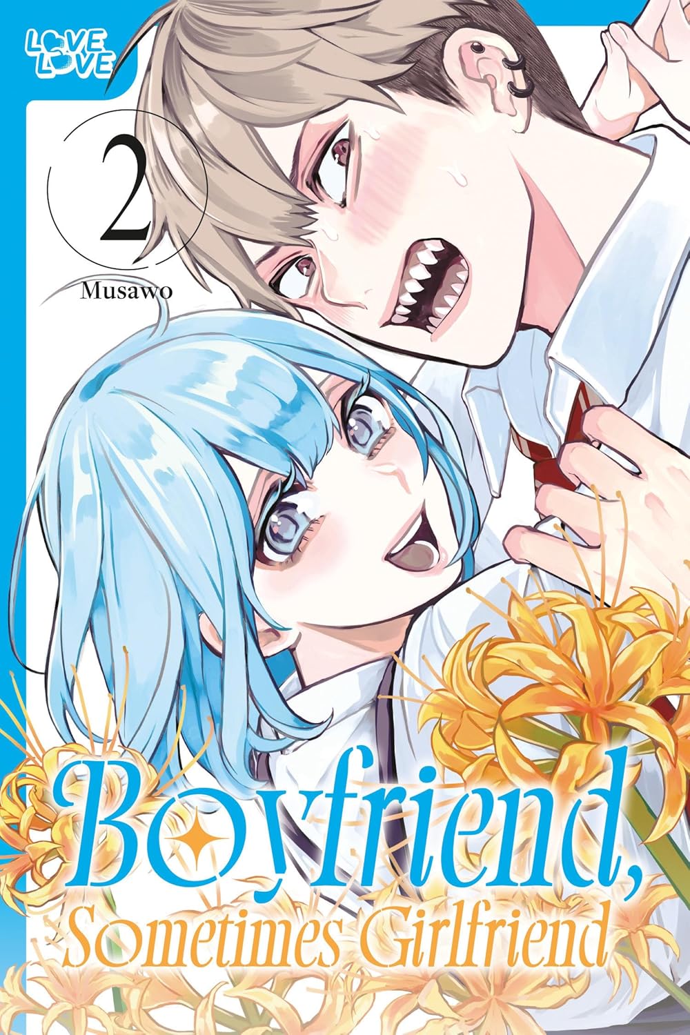 Boyfriend, Sometimes Girlfriend, Volume 2 (LoveLove)
Boyfriend, Sometimes Girlfriend, Volume 2 (LoveLove)