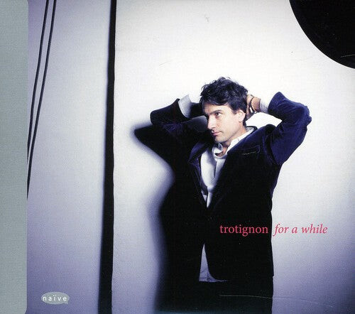 CD диск Trotignon, Baptiste / Turner, Mark / Harrell, Tom: For a While
CD диск Trotignon, Baptiste / Turner, Mark / Harrell, Tom: For a While