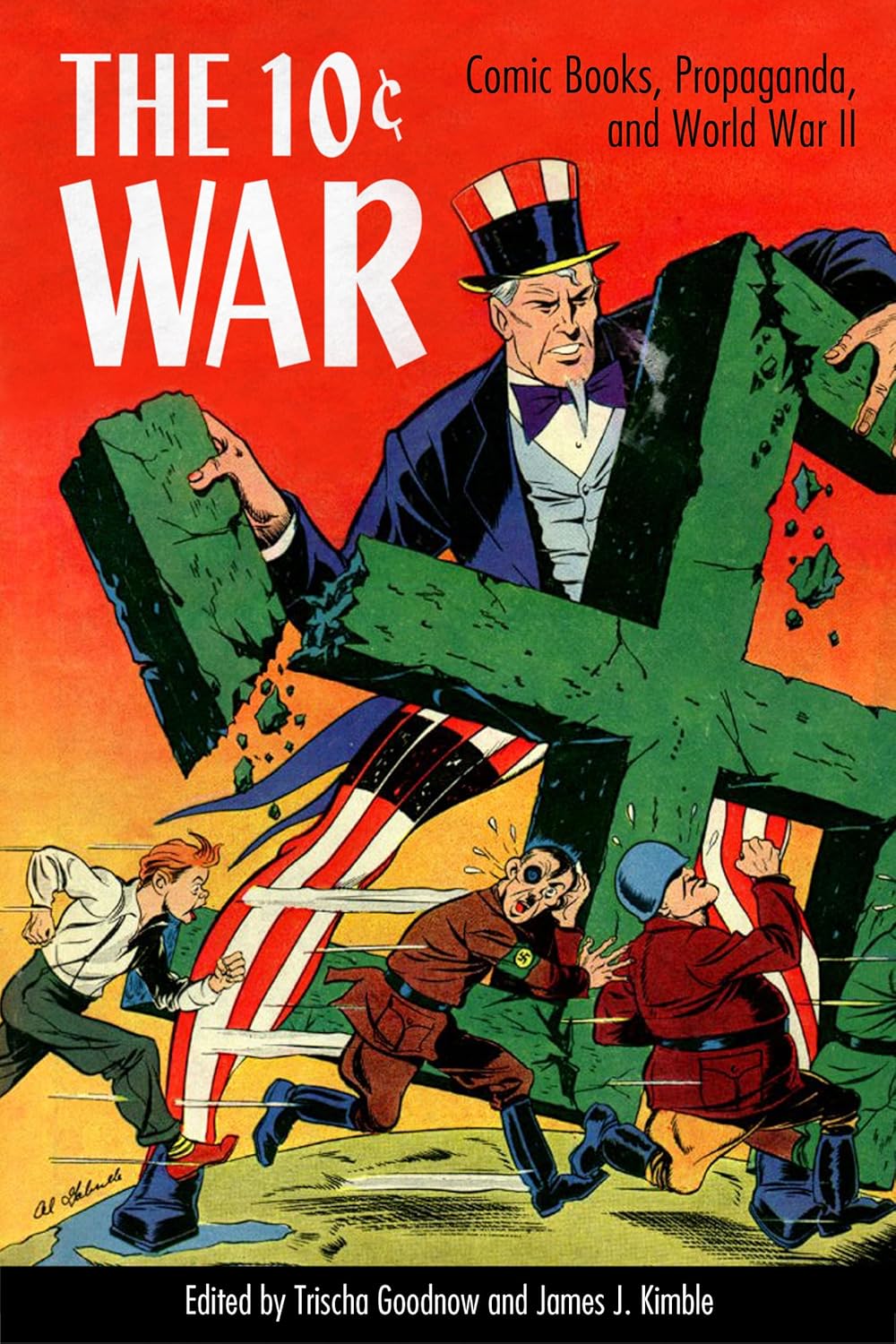 The 10 Cent War: Comic Books, Propaganda, and World War II (University Press of Mississippi)
The 10 Cent War: Comic Books, Propaganda, and World War II (University Press of Mississippi)