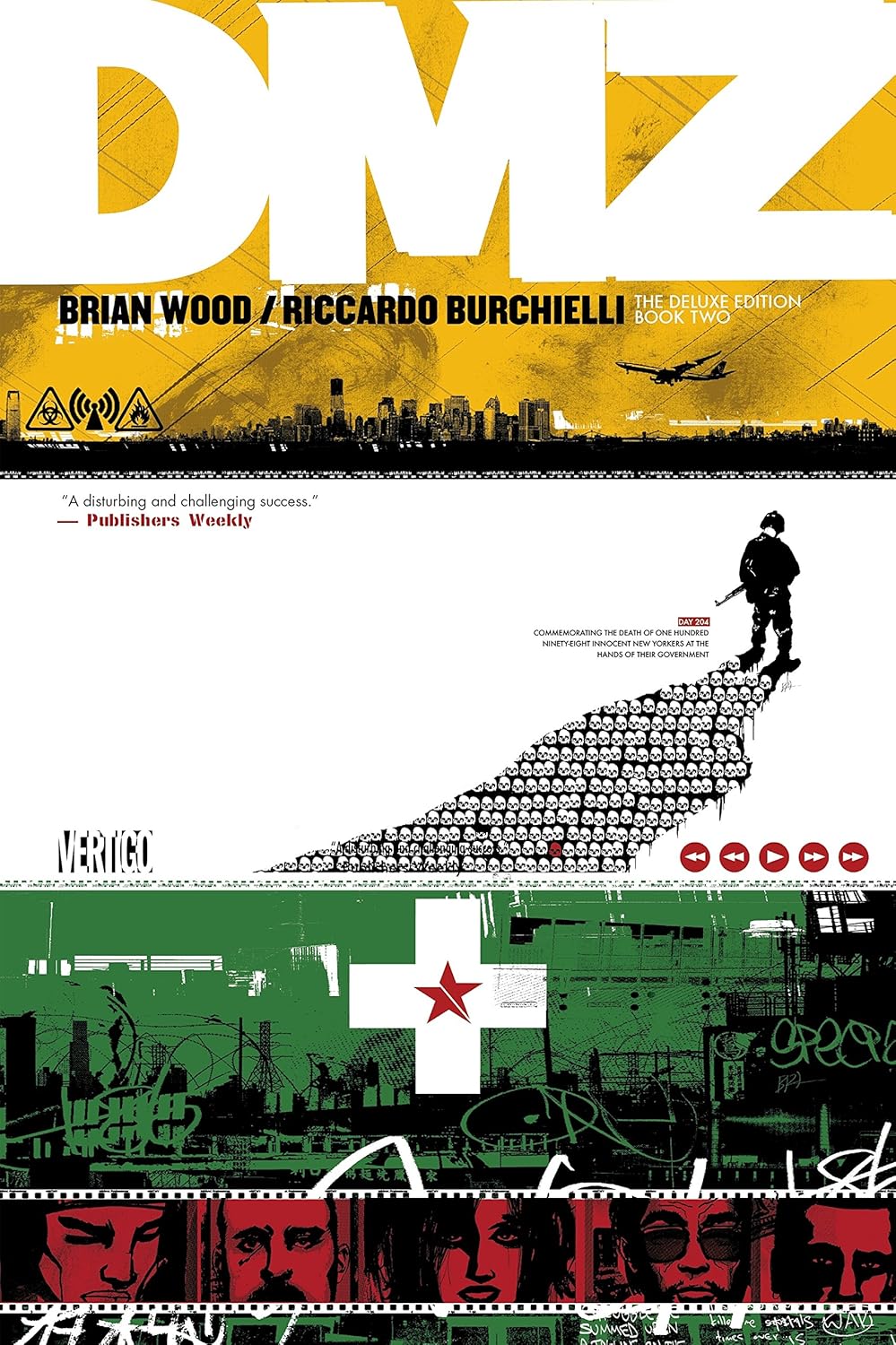 DMZ The Deluxe Edition Book Two (DMZ (Deluxe)) (Vertigo)
DMZ The Deluxe Edition Book Two (DMZ (Deluxe)) (Vertigo)