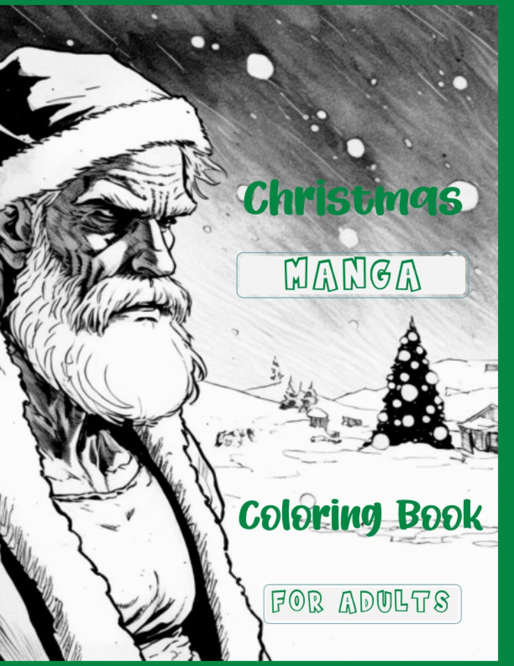Christmas Manga Coloring Book For Adults: Detailed Manga-Anime adult coloring book stress relieving Christmas designs to color away the stresses of the day (Independently published)
Christmas Manga Coloring Book For Adults: Detailed Manga-Anime adult coloring book stress relieving Christmas designs to color away the stresses of the day (Independently published)