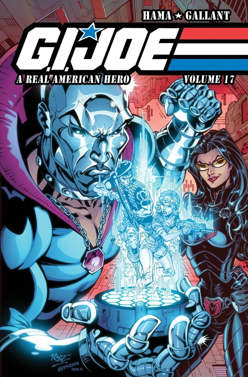 G.I. JOE: A Real American Hero, Vol. 17 (G.I. JOE RAH) (IDW Publishing)
G.I. JOE: A Real American Hero, Vol. 17 (G.I. JOE RAH) (IDW Publishing)