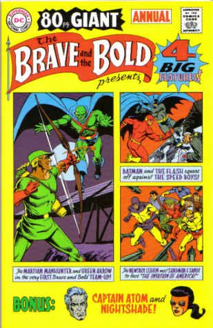 The Brave And The Bold 1969 Annual #1 (DC Comics)
The Brave And The Bold 1969 Annual #1 (DC Comics)