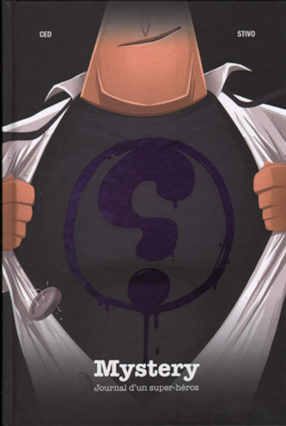 Mystery - Journal d’un super-héros: Journal d'un super-héros (MAKAKA)
Mystery - Journal d’un super-héros: Journal d'un super-héros (MAKAKA)