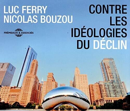 CD диск Ferry / Bouzou: Contre Ideologies Du Declin
CD диск Ferry / Bouzou: Contre Ideologies Du Declin