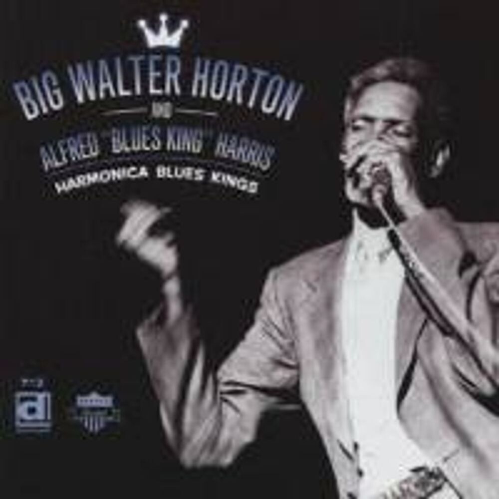 Диск CD Harmonica Blues Kings - Big Walter Horton, Alfred Harris
Диск CD Harmonica Blues Kings - Big Walter Horton, Alfred Harris